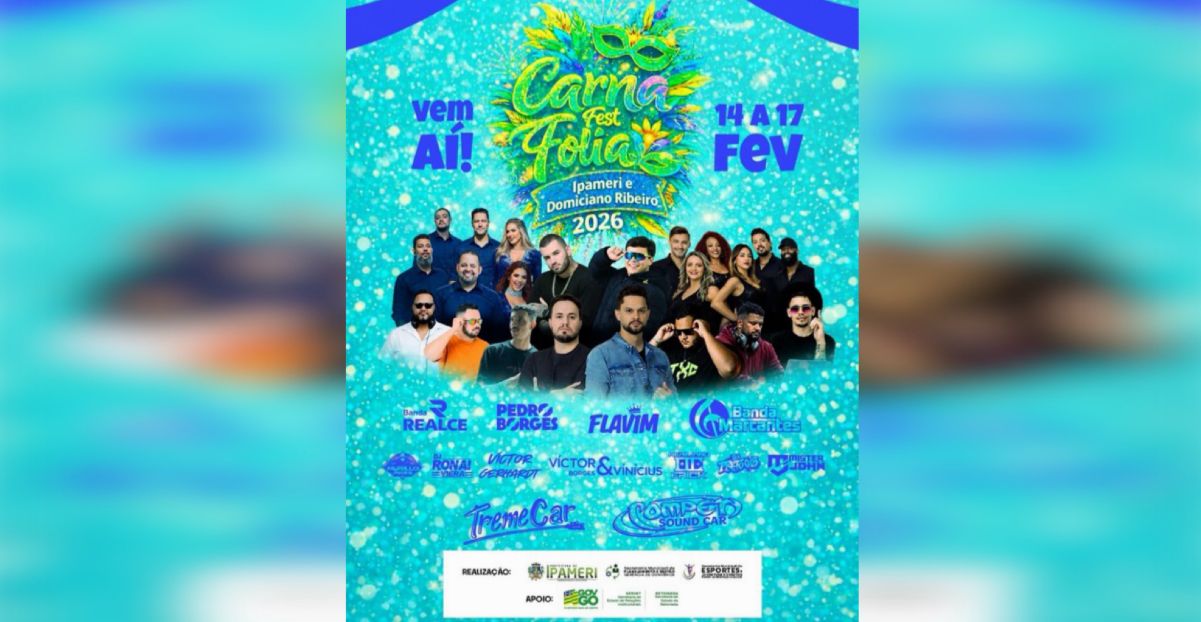 Carna Fest Folia 2026 movimenta Ipameri e Domiciano Ribeiro entre os dias 14 e 17 de fevereiro