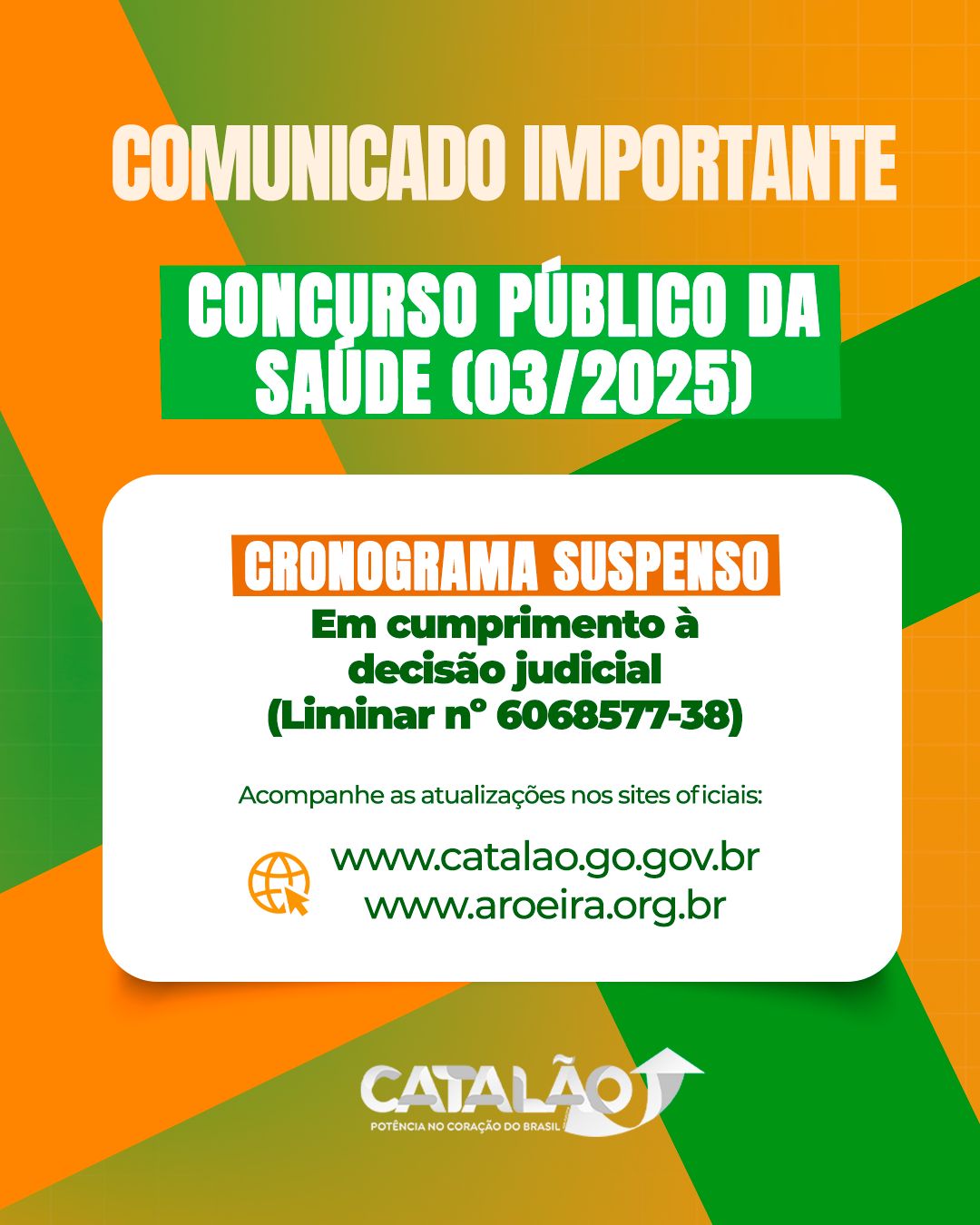 Prefeitura de Catalão comunica suspensão temporária do concurso da Saúde por decisão judicial