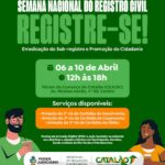 Prefeitura de Catalão e Poder Judiciário realizam mutirão para emissão gratuita de certidões de nascimento, casamento e óbito