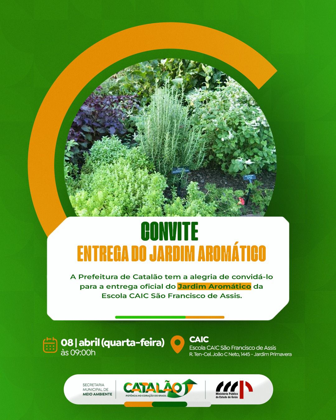 Convite para a inauguração do Jardim Aromático na Escola CAIC São Francisco de Assis