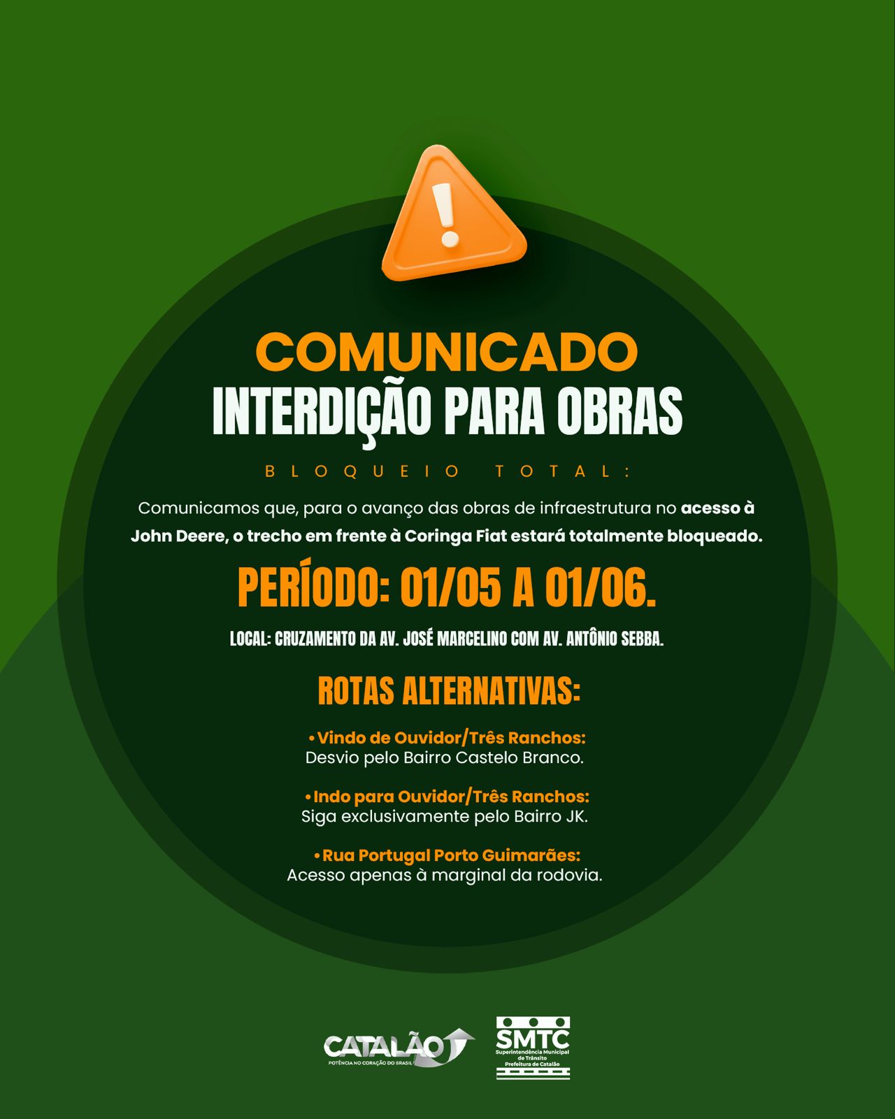 Prefeitura de Catalão anuncia interdição total de trecho para obras de mobilidade no acesso à Ouvidor