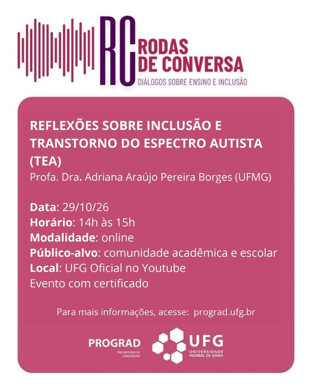 Roda de conversa da UFG sobre inclusão e Transtorno do Espectro Autista