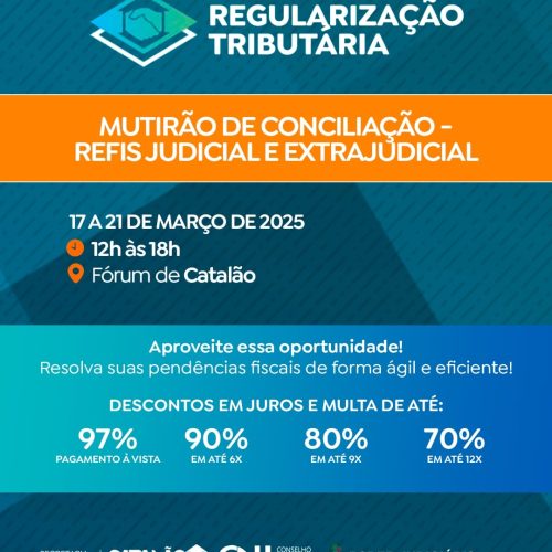 Catalão participa da Semana Nacional de Regularização Tributária