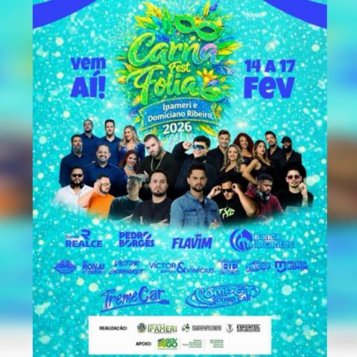 Carna Fest Folia 2026 movimenta Ipameri e Domiciano Ribeiro entre os dias 14 e 17 de fevereiro