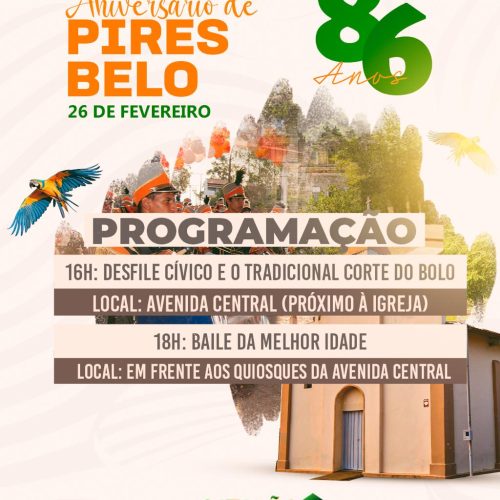 Pires Belo celebra 86 anos com desfile cívico, corte do bolo e baile da melhor idade no dia 26 de fevereiro