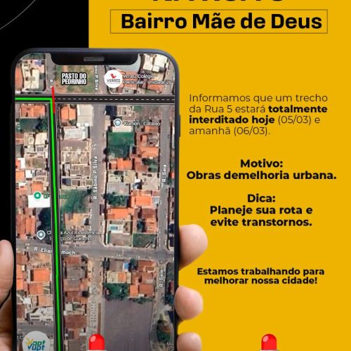 Trecho da Rua 5, no bairro Mãe de Deus, é interditado para obras em Catalão