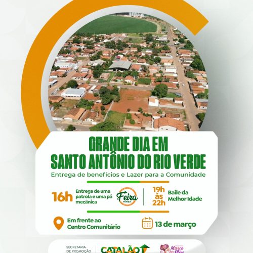 Santo Antônio do Rio Verde recebe evento com entrega de benefícios e programação de lazer nesta quinta-feira (13)