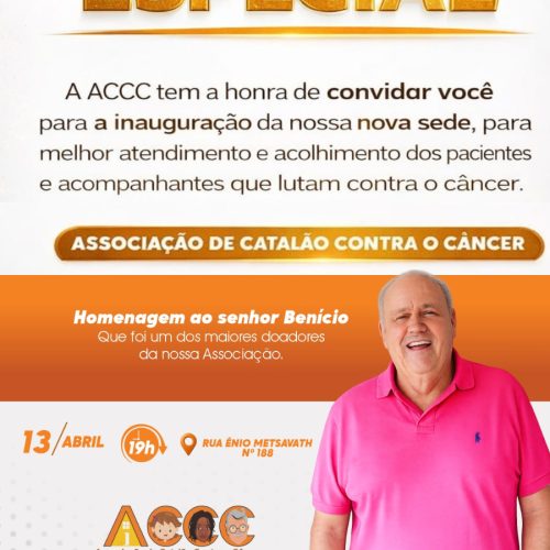 Associação de Catalão Contra o Câncer (ACCC) inaugura nova sede e presta homenagem a doador nesta segunda-feira (13)