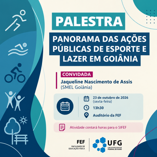 Divulgação de palestra sobre ações públicas de esporte e lazer em Goiânia
